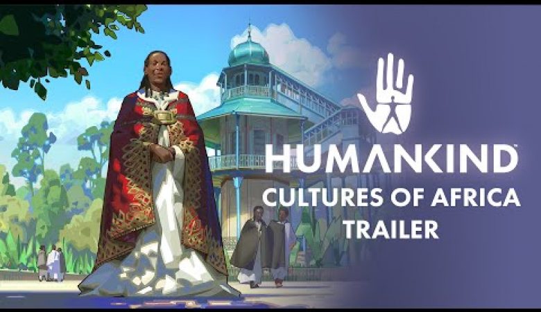 Culturas da áfrica de humankind já está em pré-venda | 315ad6fc hqdefault | humankind | culturas da áfrica de humankind humankind
