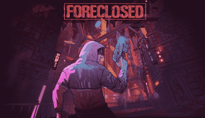 Foreclosed: novo jogo da merge games anunciado! | 6979d378 foreclosed video tumbnail 1920x1080 | foreclosed | foreclosed foreclosed