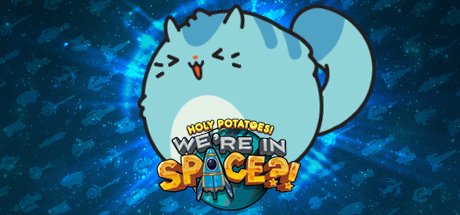 Holy potatoes! We're in space?! - review | holypotatoes | steam | holy potatoes steam