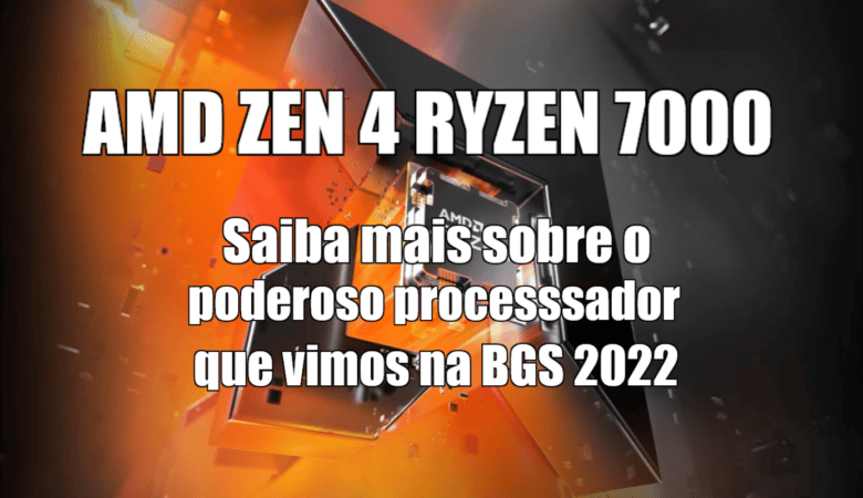 Cardea a440 | análises | amd zen 4 ryzen 7000: processador poderoso que vimos na bgs 2022 | d73aae73 imagem 2022 11 17 154120473 | análises