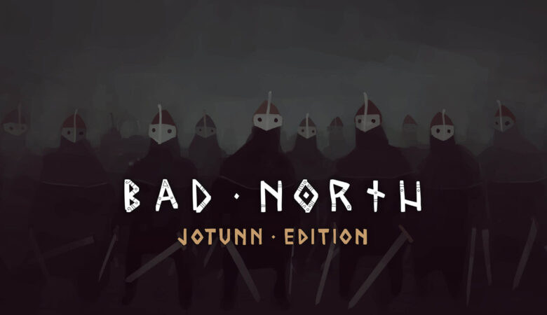 Bad north jotunn 版评论/评论 | Bad North jotunn 版史诗商店缩放PC 游戏免费| 差评