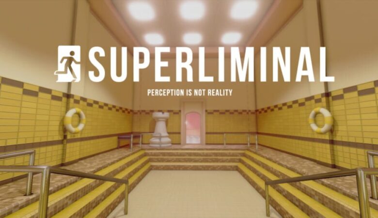 Superliminal - análise/review | sc799f | superliminal | superliminal superliminal
